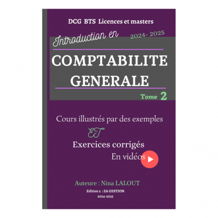 Introduction à la Comptabilité Générale TOME 2