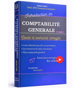 Introduction à la Comptabilité Générale TOME 1