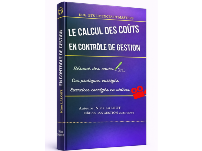 Calcul des coûts en Contrôle de Gestion Exercices corrigés en vidéos